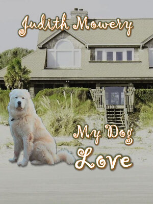 cover image of My Dog Love